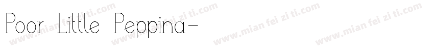 Poor Little Peppina字体转换